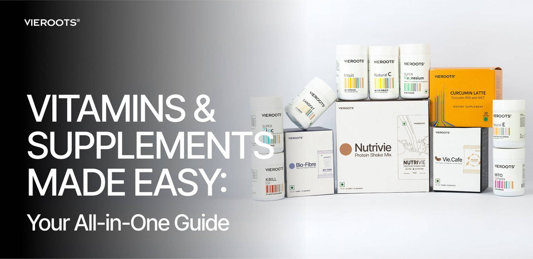 Vitamins & Supplements Made Easy: Your All-in-One Guide