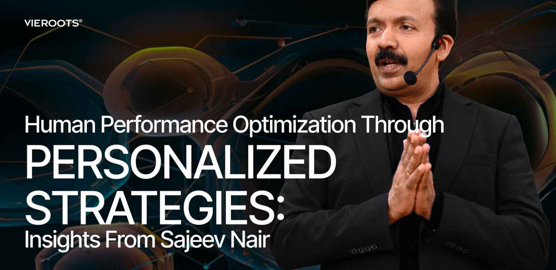 Human Performance Optimization Through Personalized Strategies: Insights From Sajeev Nair